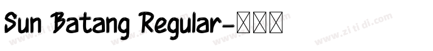 Sun Batang Regular字体转换